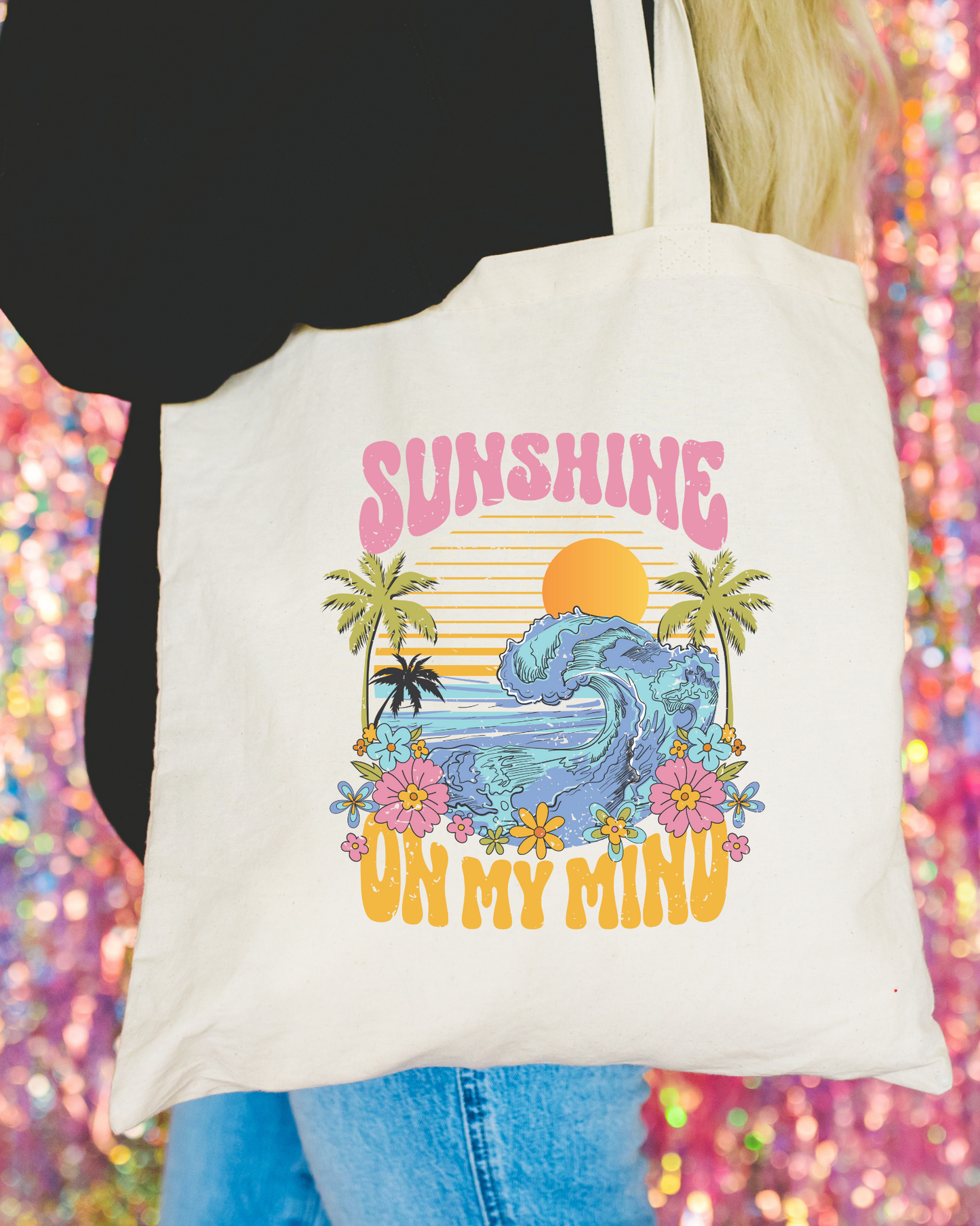 Sunshine On My Mind Tote Bag