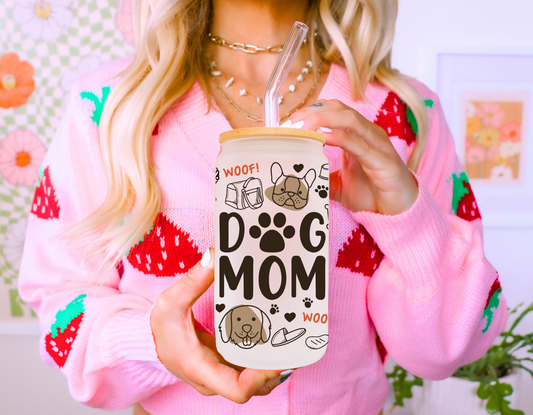 Dog Mom Glass Cup